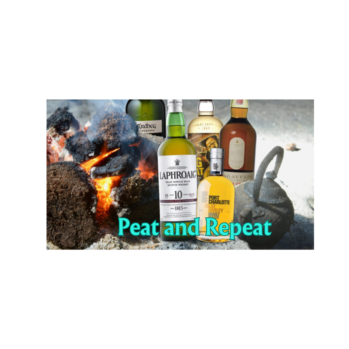 Peat and Repeat - Tasting Event
