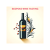 Wine tasting: Bespoke Tasting Event