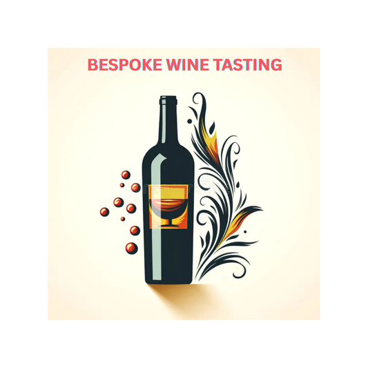 Wine tasting - bespoke